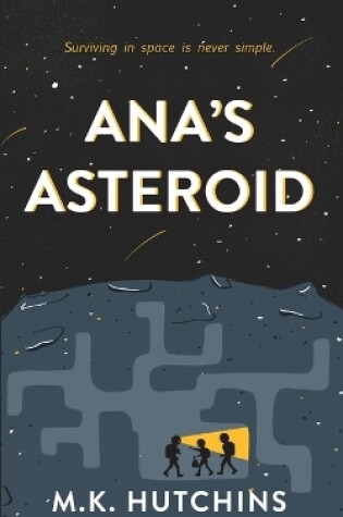 Cover of Ana's Asteroid