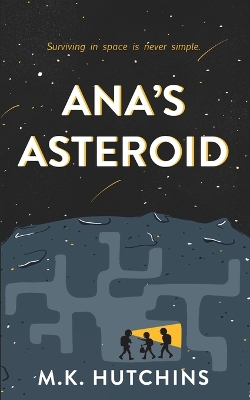 Book cover for Ana's Asteroid