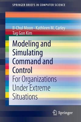 Book cover for Modeling and Simulating Command and Control