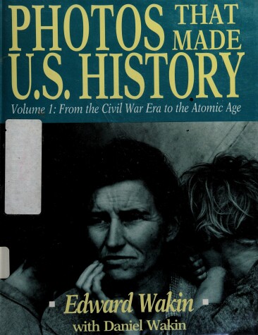 Cover of Photos That Made U.S. History