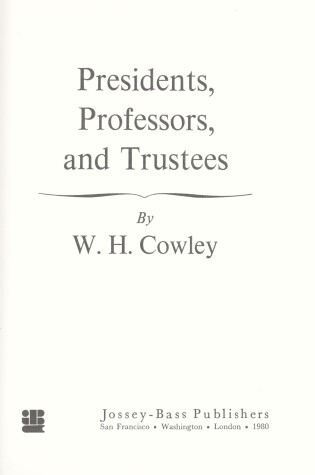 Cover of Presidents, Professors and Trustees