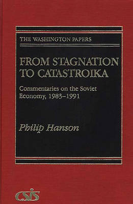 Book cover for From Stagnation to Catastroika