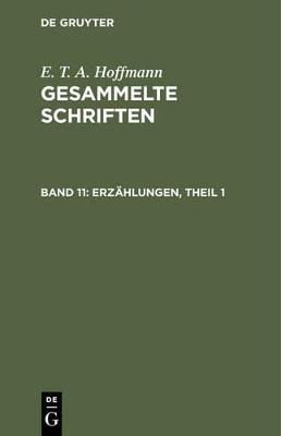 Book cover for Gesammelte Schriften, Band 11, Erzahlungen, Theil 1