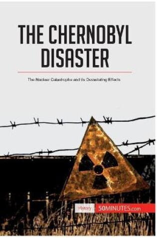 Cover of The Chernobyl Disaster