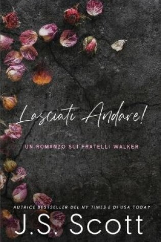 Cover of Lasciati Andare!