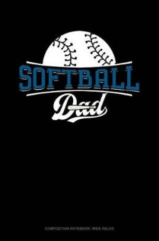 Cover of Softball Dad