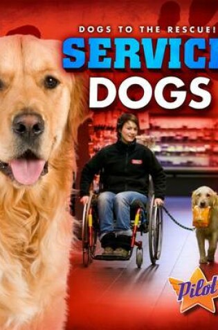 Cover of Service Dogs