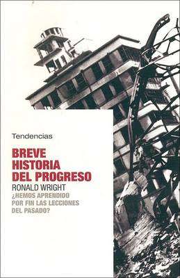Book cover for Breve Historia del Progreso