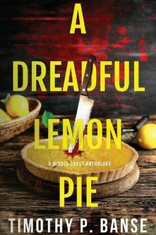 Cover of A Dreadful Lemon Pie