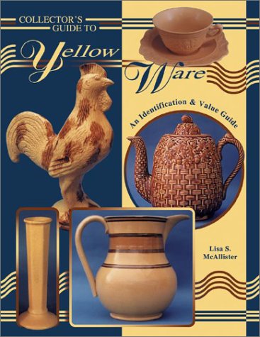 Book cover for Collecting Yellow Ware