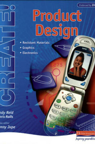 Cover of Create! Product Design Student Book
