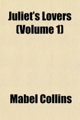 Book cover for Juliet's Lovers (Volume 1)