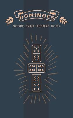 Book cover for Dominoes Score Game Record Book