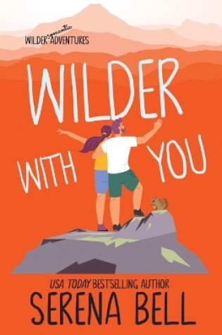 Cover of Wilder With You