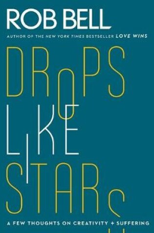 Cover of Drop Like Stars
