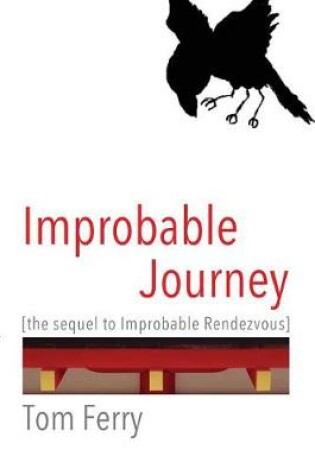 Cover of Improbable Journey