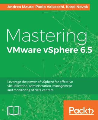 Book cover for Mastering VMware vSphere 6.5