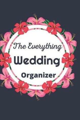 Cover of The Everything Wedding Organizer