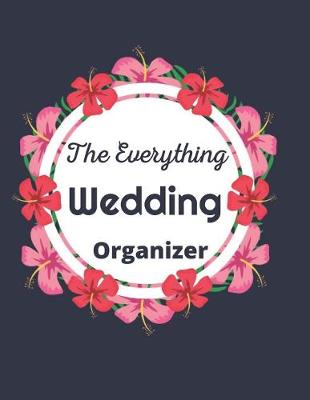 Book cover for The Everything Wedding Organizer