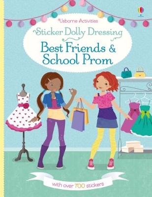 Book cover for Sticker Dolly Dressing Best Friends and School Prom