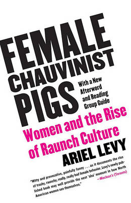 Book cover for Female Chauvinist Pigs
