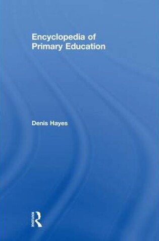 Cover of Encyclopedia of Primary Education