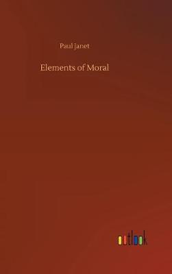 Book cover for Elements of Moral