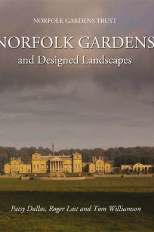 Cover of Norfolk Gardens and Designed Landscapes
