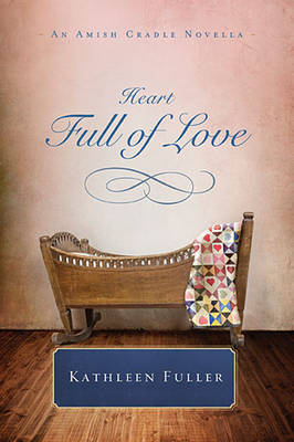 Book cover for A Heart Full of Love