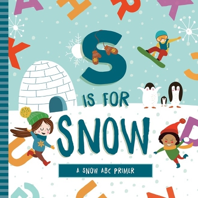 Book cover for S is for Snow