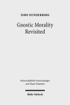 Book cover for Gnostic Morality Revisited