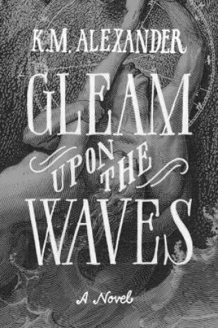Cover of Gleam Upon the Waves