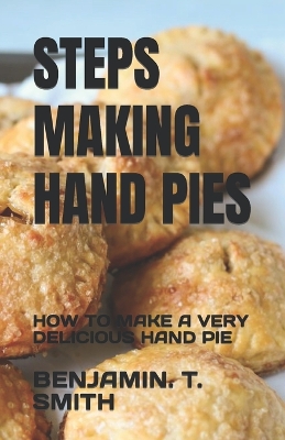 Book cover for Steps Making Hand Pies