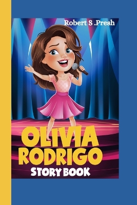 Book cover for Olivia Rodrigo Story Book