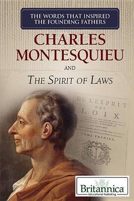 Book cover for Charles Montesquieu and the Spirit of Laws