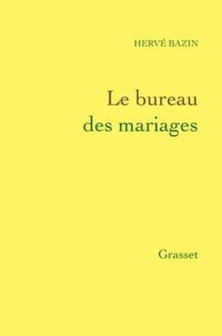 Cover of Le Bureau Des Mariages