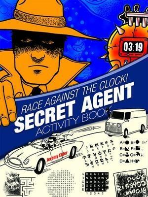 Book cover for Race Against the Clock! Secret Agent Activity Book