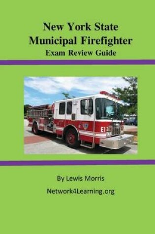 Cover of New York State Municipal Firefighter Exam Review Guide