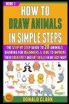 Book cover for How To Draw Animals In Simple Steps