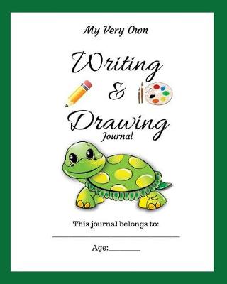 Cover of My Very Own Writing & Drawing Journal for Kids (8x10)
