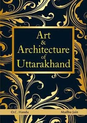 Book cover for Art & Architecture of Uttarakhand