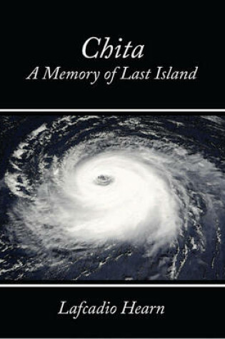 Cover of Chita a Memory of Last Island