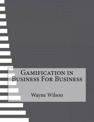 Book cover for Gamification in Business for Business