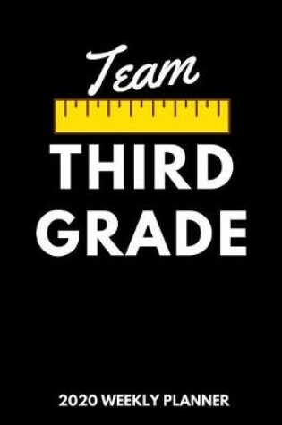 Cover of Team Third Grade 2020 Weekly Planner