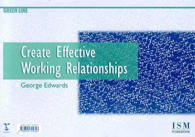 Cover of Create Effective Working Relationships