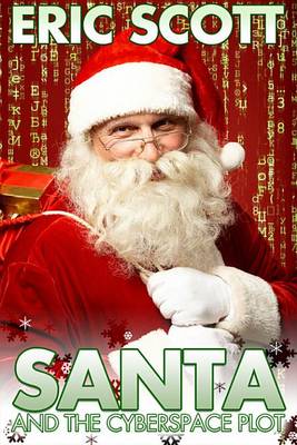 Book cover for Santa and the Cyberspace Plot