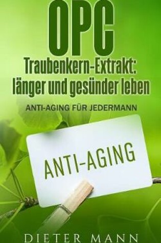 Cover of OPC - Traubenkern-Extrakt