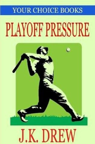 Cover of Playoff Pressure
