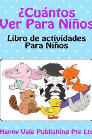 Cover of ¿Cuántos Ver Para Niños