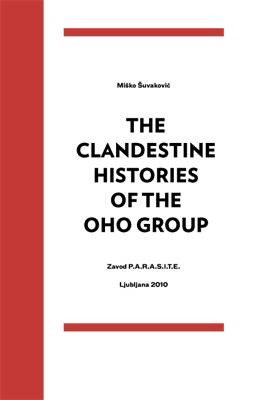 Book cover for The Clandestine Histories of the OHO Group